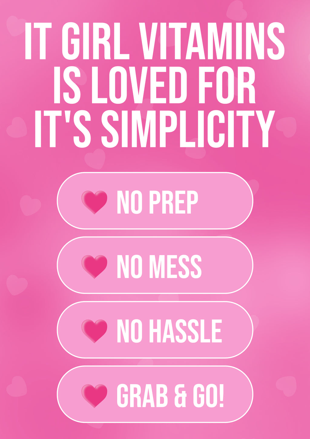 Promotional text for 'IT GIRL VITAMINS' on a pink background with heart symbols.