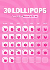 Thirty-day calendar graphic illustrating a daily It Girl lollipop routine.