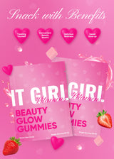 Promotional graphic for IT GIRL GIRL Beauty Glow Gummies, featuring two pink product boxes with white and pink text, strawberries, heart graphics, and the headline 'Snack with Benefits' on a pink background.