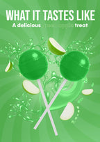 Promotional graphic for a green apple treat, featuring two glossy green lollipops with white sticks, apple slices, and green liquid splashes on a green sunburst background. White text at the top reads 'WHAT IT TASTES LIKE' and 'A delicious green apple treat'.